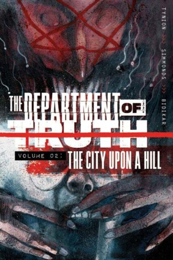 Department of Truth, Volume 2: The City Upon a Hill av James Tynion IV