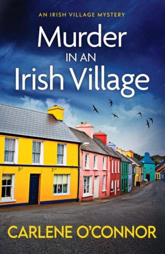 Murder in an Irish Village av Carlene O'Connor