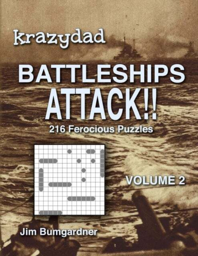 Krazydad Battleships Attack!! Volume 2 av Jim Bumgardner
