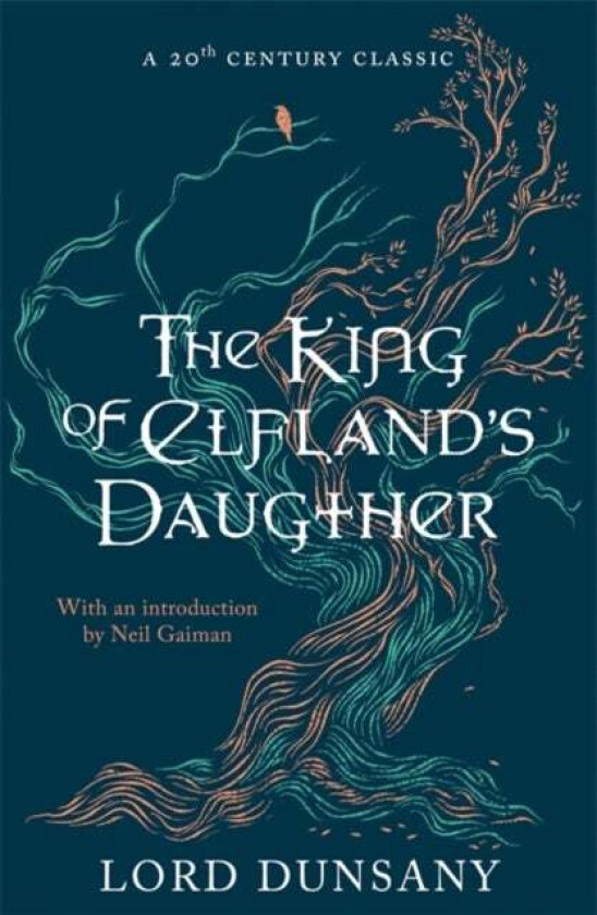 The King of Elfland's Daughter av Lord Dunsany