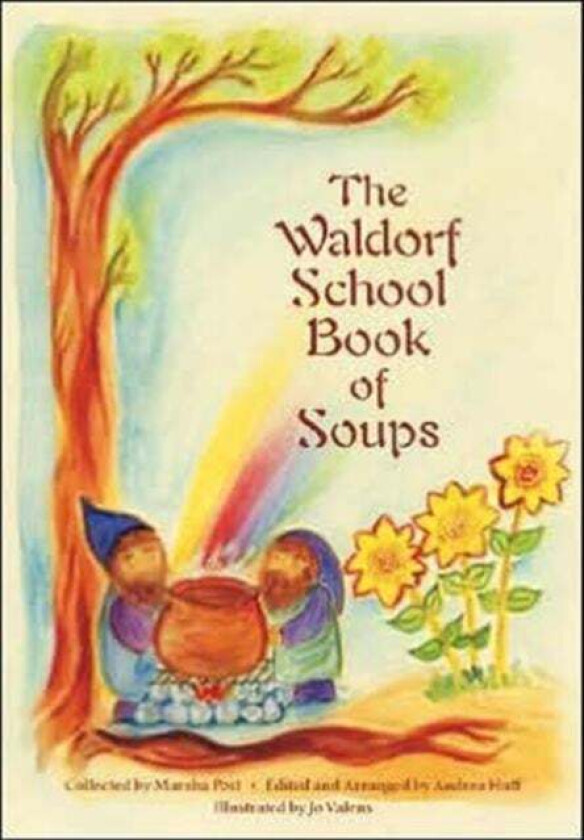 The Waldorf Book of Soups av Marsha Post, Andrea Huff