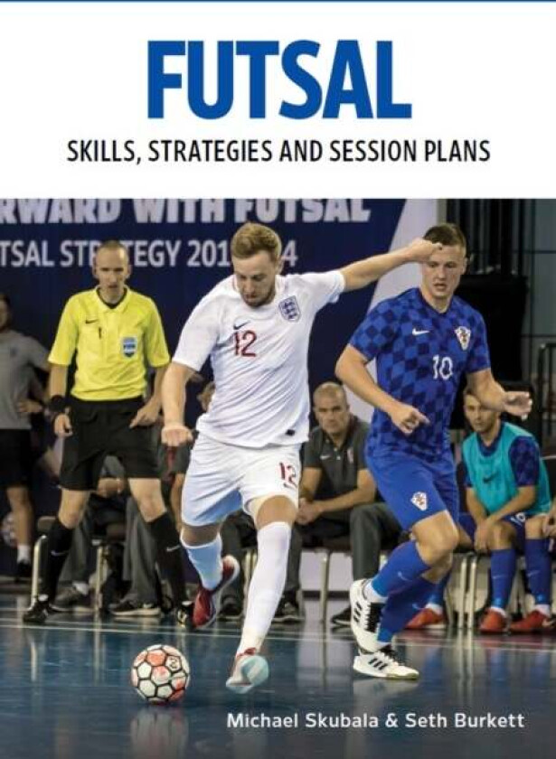 Futsal Av Michael Skubala, Seth Burkett