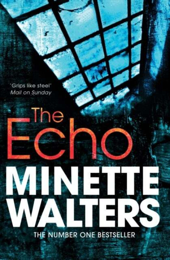 The Echo av Minette Walters