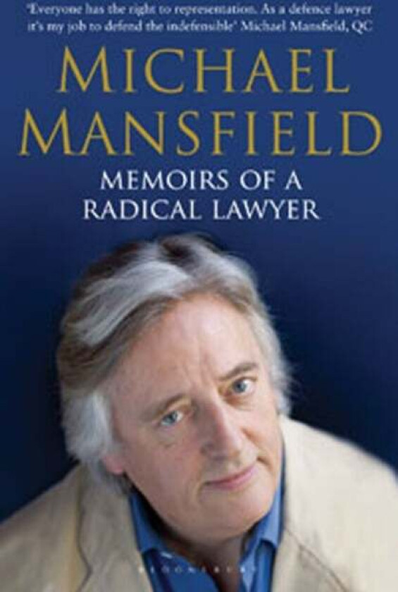 Memoirs of a Radical Lawyer av Michael Mansfield