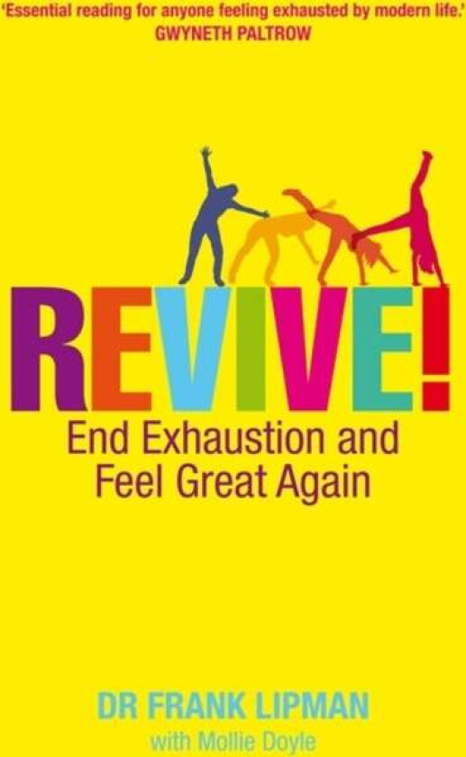 Revive! av Dr Frank M.D. Lipman