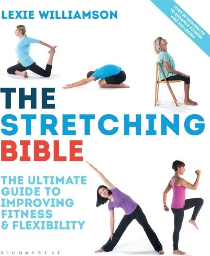 The Stretching Bible av Lexie Williamson