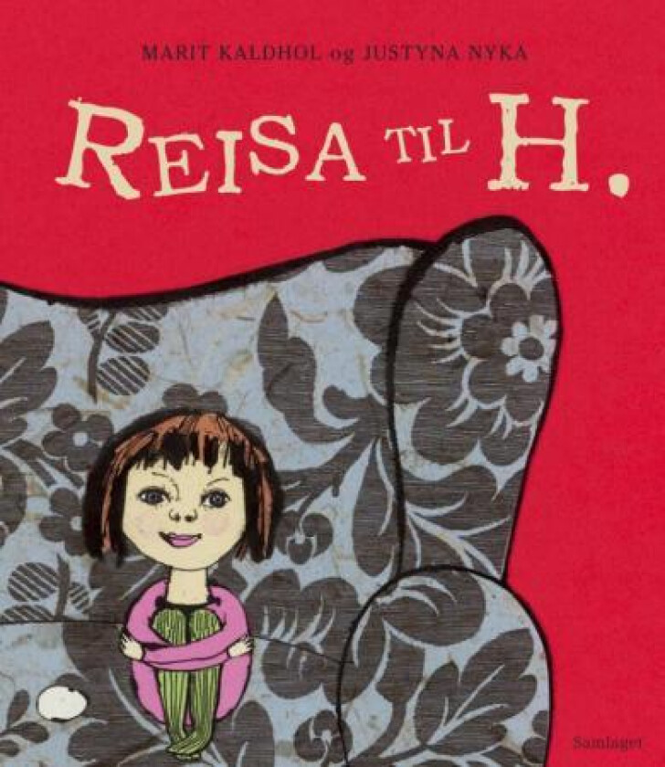 Reisa til H. av Marit Kaldhol