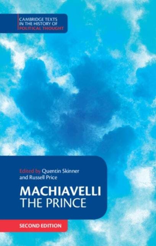 Machiavelli: The Prince av Niccolo Machiavelli