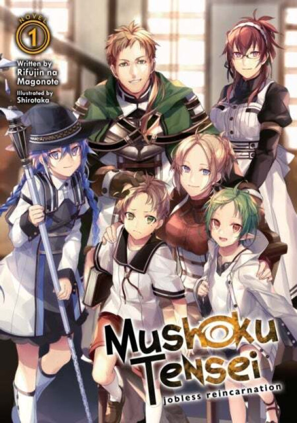 Mushoku Tensei: Jobless Reincarnation (Light Novel) Vol. 1 av Rifujin Na Magonote