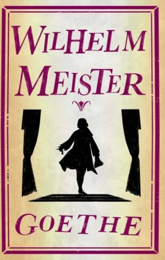 Wilhelm Meister av Johann Wolfgang Goethe
