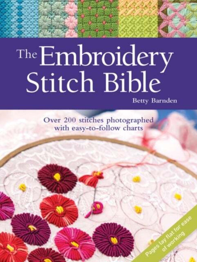The Embroidery Stitch Bible av Betty Barnden