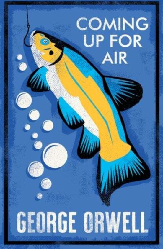 Coming Up for Air av George Orwell