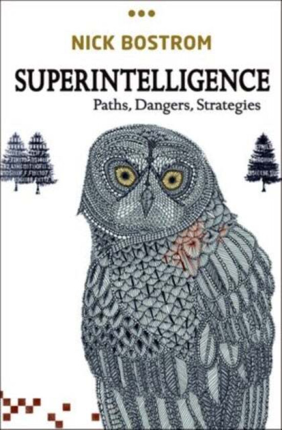 Superintelligence av Nick Bostrom