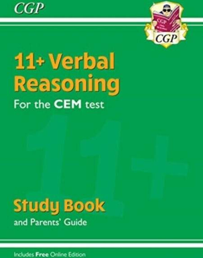 11+ CEM Verbal Reasoning Study Book (with Parents' Guide & Online Edition): superb revision for the av CGP Books