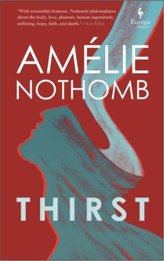 Thirst av Amelie Nothomb