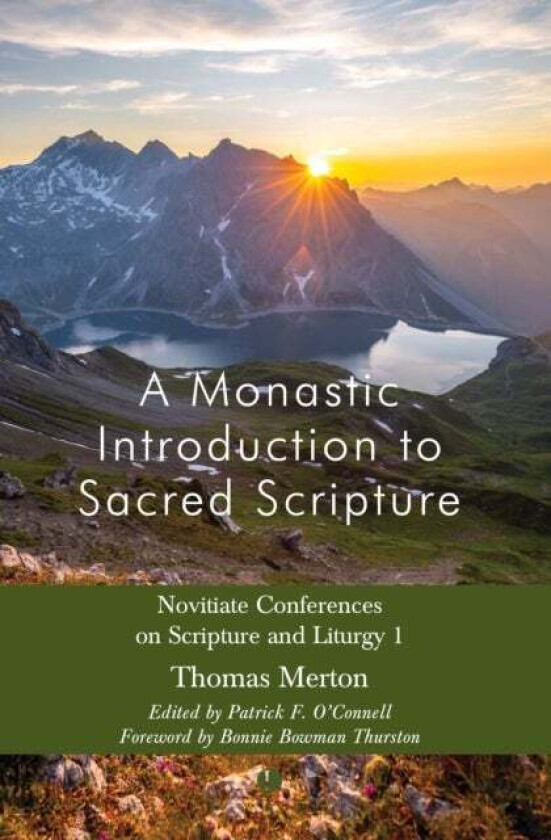 A Monastic Introduction to Sacred Scripture av Thomas Merton, Patrick F. O'Connell