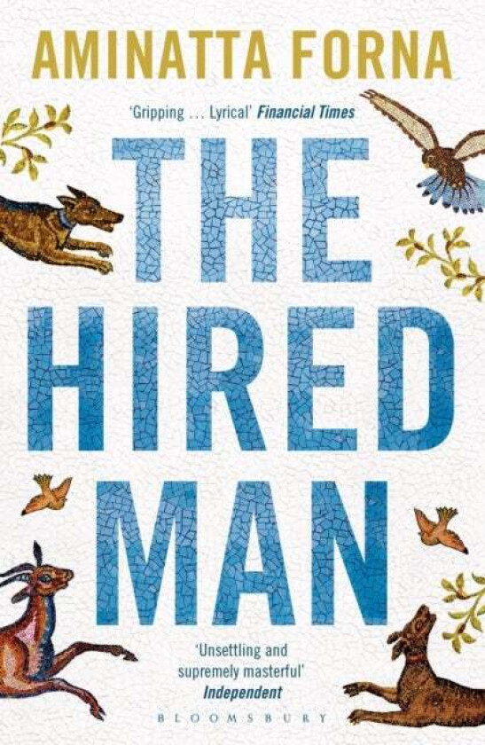 The Hired Man av Aminatta Forna