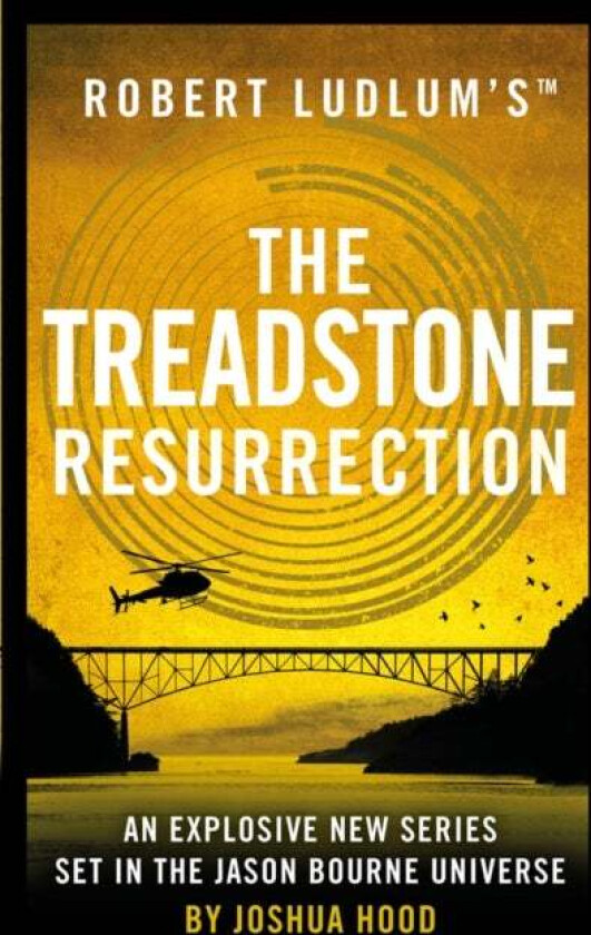Robert Ludlum's (TM) the Treadstone Resurrection av Joshua Hood