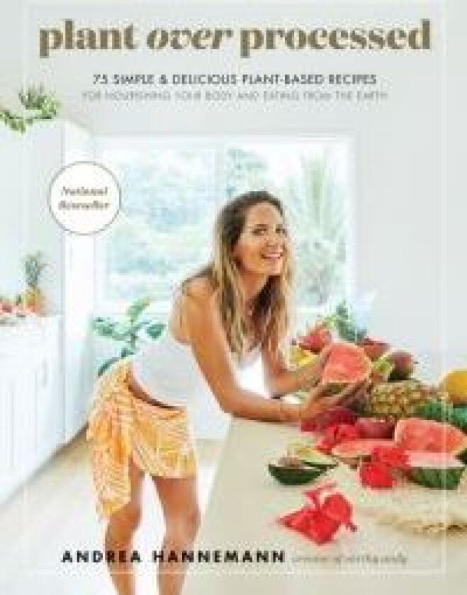Plant Over Processed av Andrea Hannemann