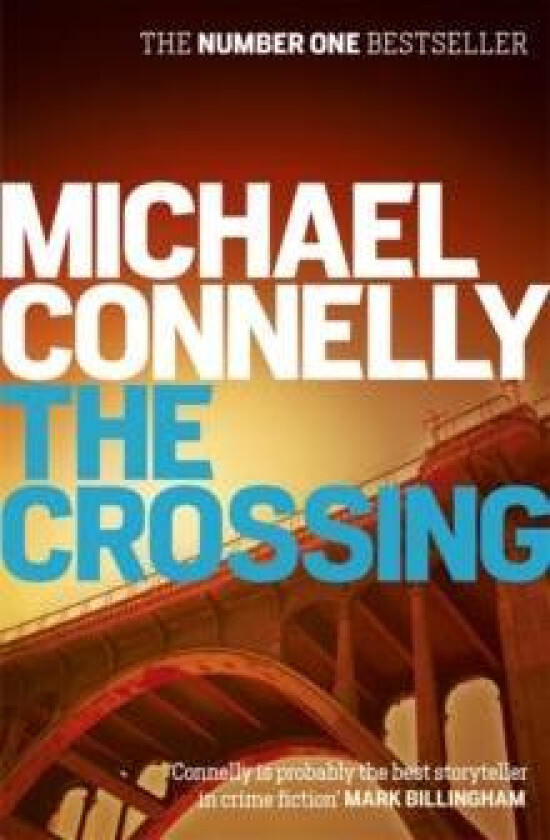 The Crossing av Michael Connelly
