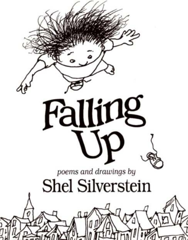 Falling up av Shel Silverstein