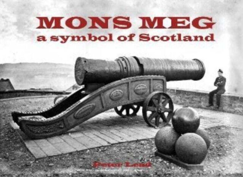 Mons Meg av Peter Lead