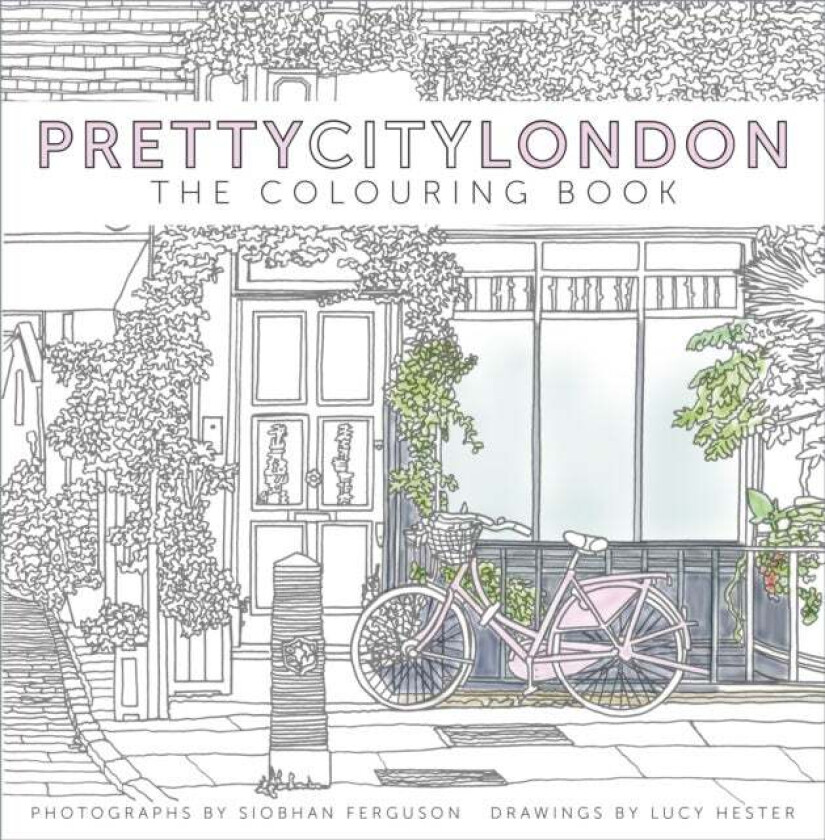 prettycitylondon: The Colouring Book av Siobhan Ferguson