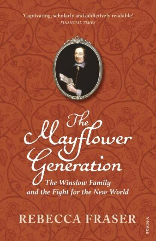 The Mayflower Generation av Rebecca Fraser