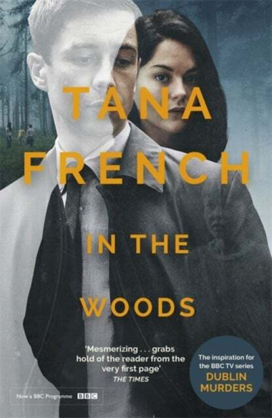 In the Woods av Tana French