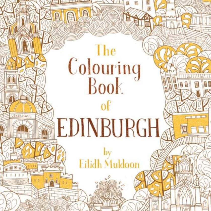 The Colouring Book of Edinburgh av Eilidh Muldoon
