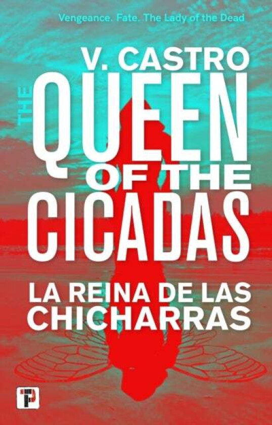 The Queen of the Cicadas av V. Castro