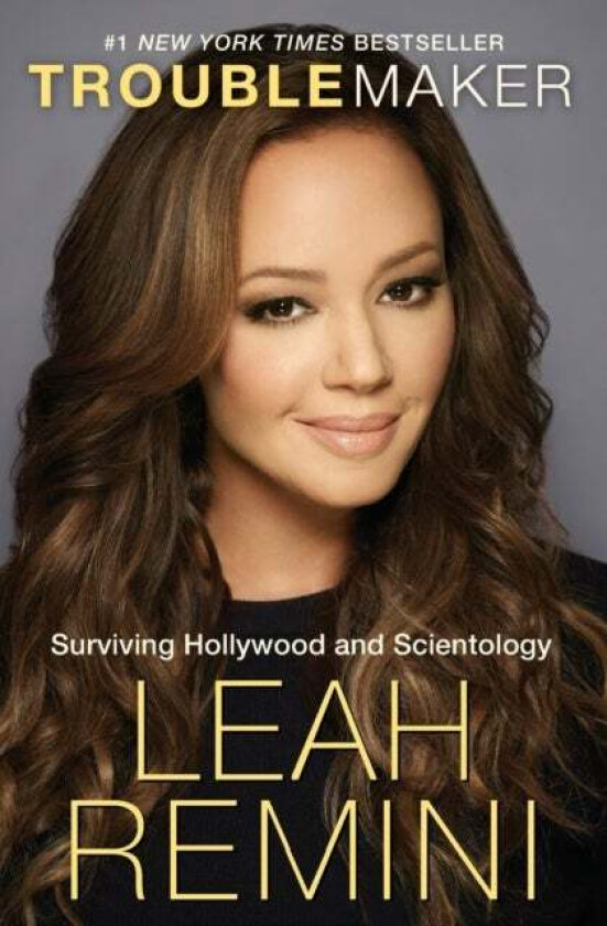 Troublemaker av Leah Remini