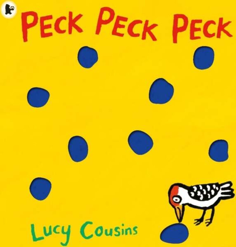 Peck Peck Peck av Lucy Cousins