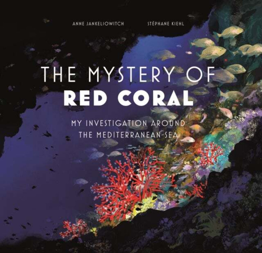 Mystery of the Red Coral av Anne Jankeliowitch