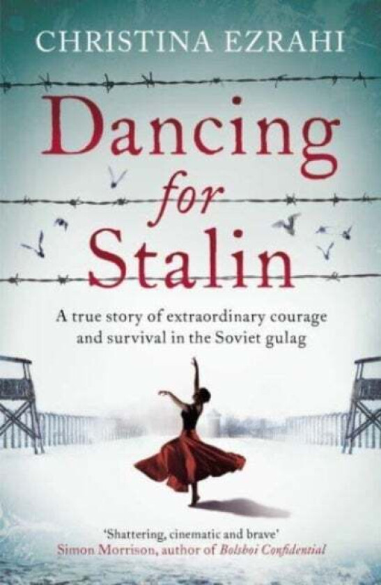 Dancing for Stalin av Christina Ezrahi