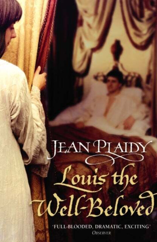 Louis the Well-Beloved av Jean (Novelist) Plaidy