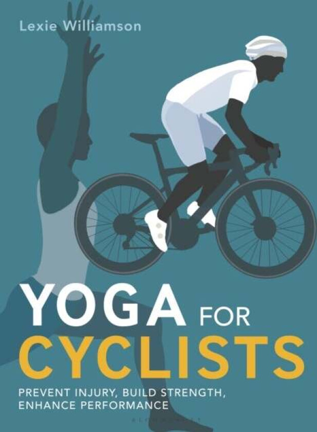 Yoga for Cyclists av Lexie Williamson