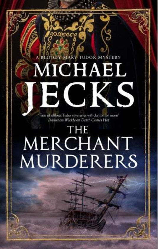 The Merchant Murderers av Michael Jecks