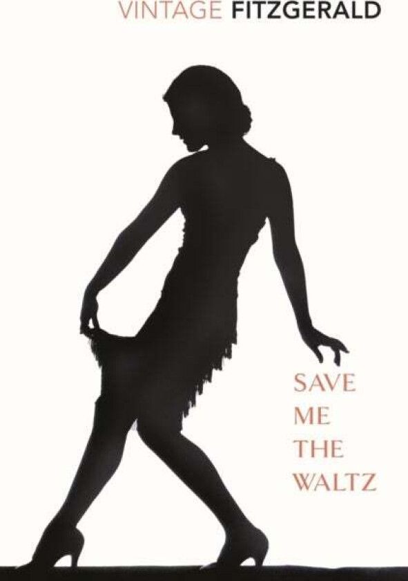 Save Me The Waltz av Zelda Fitzgerald