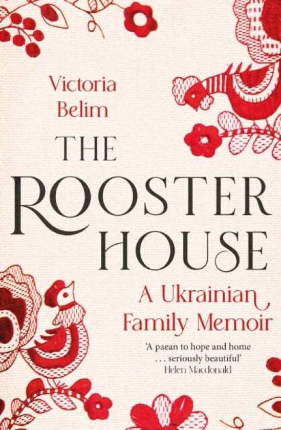The Rooster House av Victoria Belim