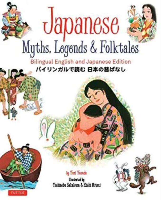 Japanese Myths, Legends & Folktales av Yuri Yasuda