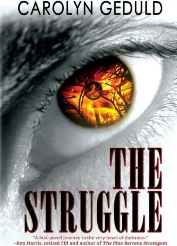 The Struggle av Carolyn Geduld