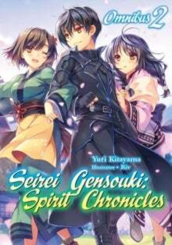 Seirei Gensouki: Spirit Chronicles: Omnibus 2 av Yuri Kitayama