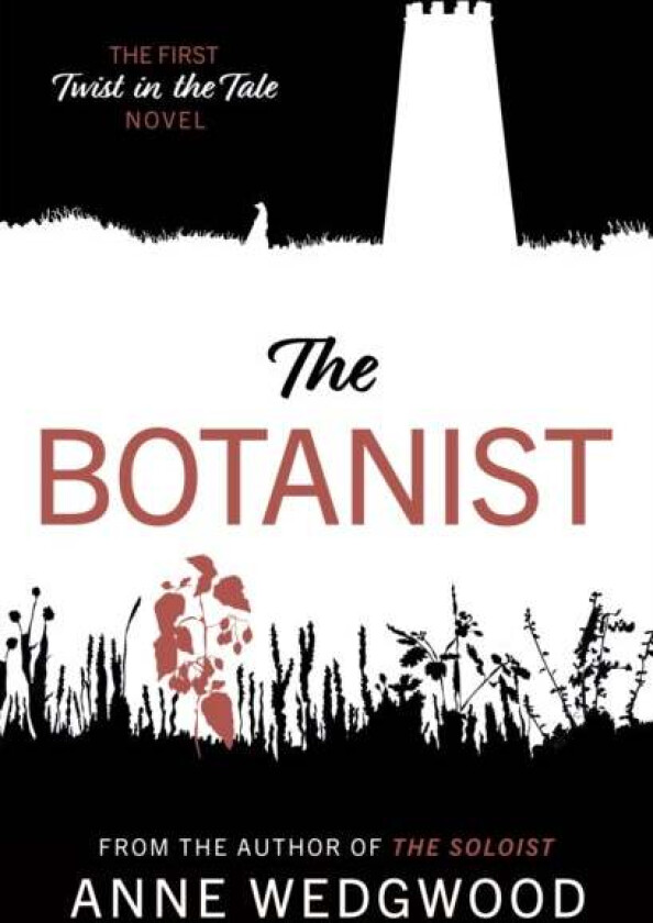 The Botanist av Anne Wedgwood