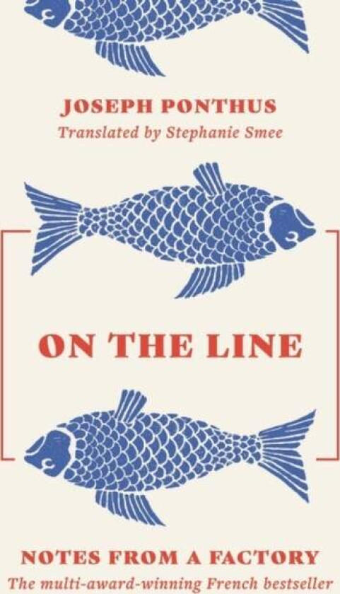 On the Line av Joseph Ponthus