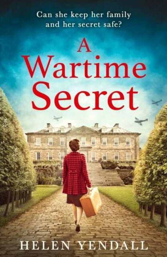 A Wartime Secret av Helen Yendall