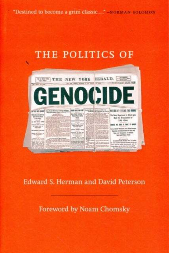 The Politics of Genocide av Edward S. Herman, David Peterson