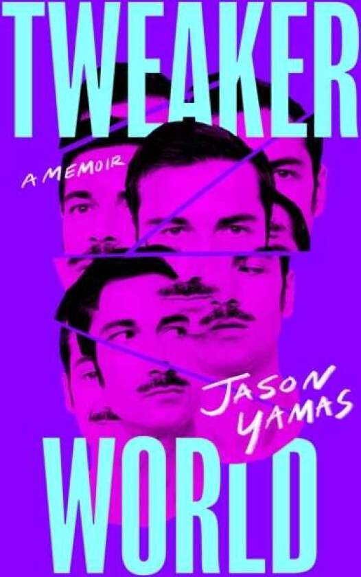 Tweakerworld av Jason Yamas