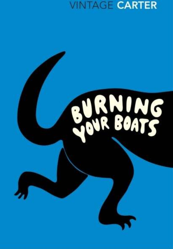 Burning Your Boats av Angela Carter