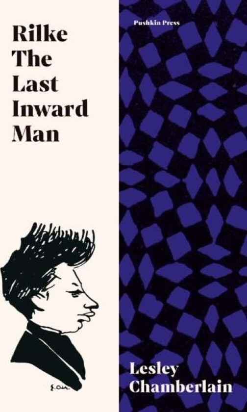 Rilke: The Last Inward Man av Lesley Chamberlain